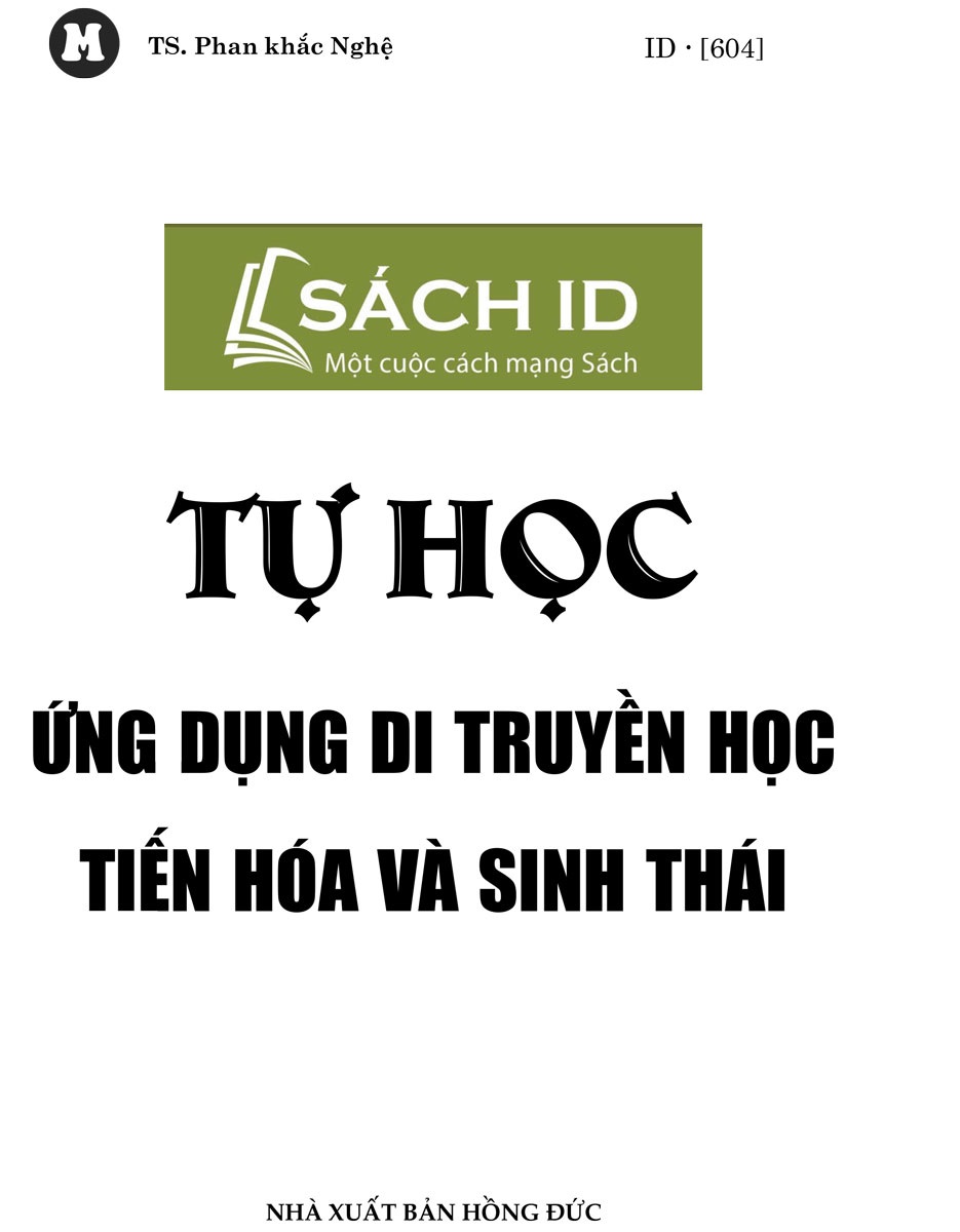 Tự Học Ứng Dụng Di Truyền Học, Tiến Hóa Và Sinh Thái