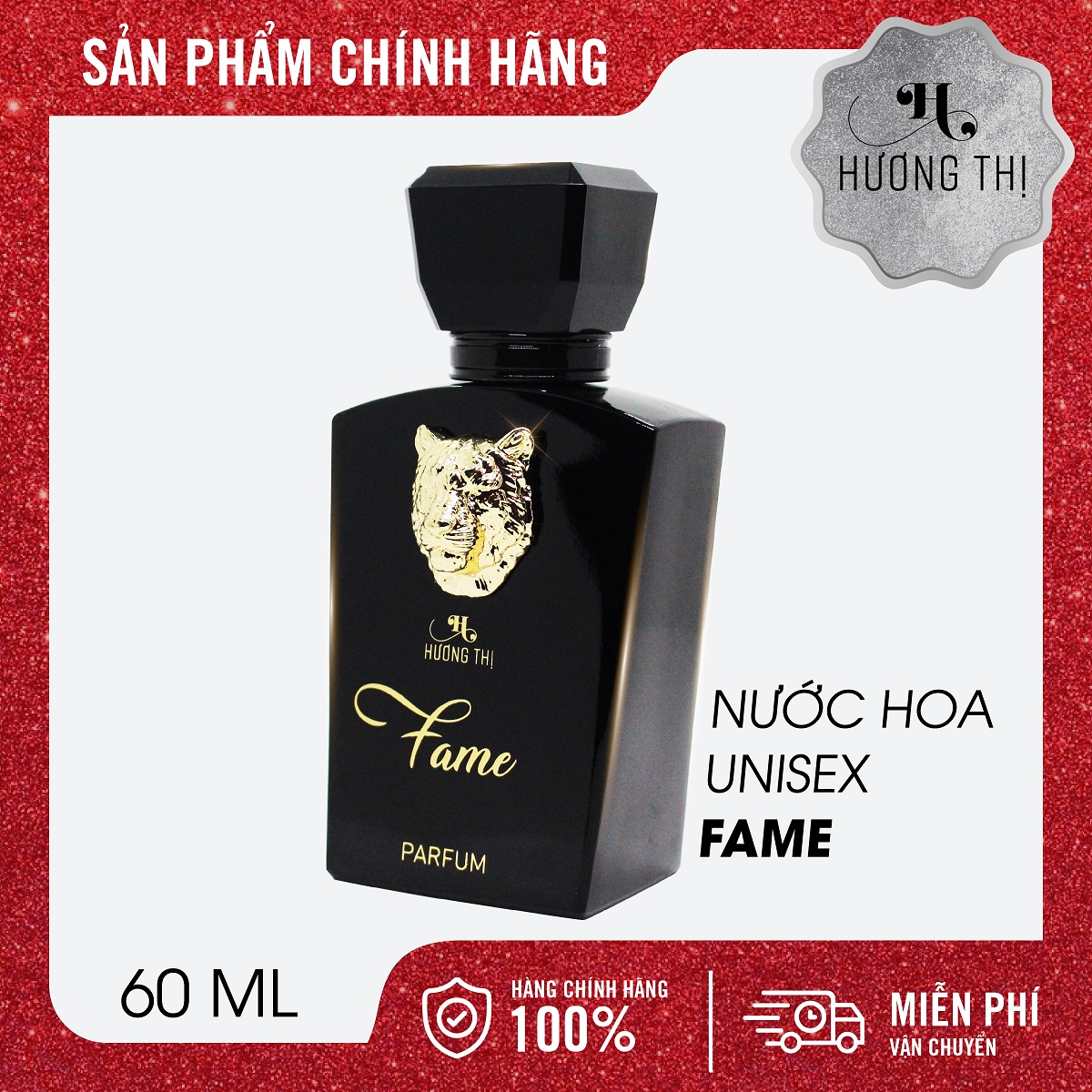 Nước Hoa Unisex Fame Hương Thị Chính Hãng 60ml