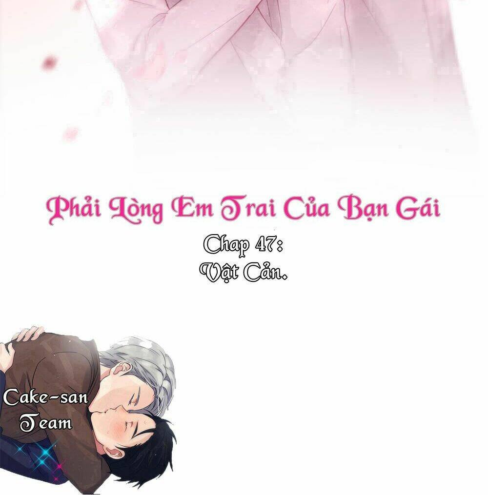 phải lòng em trai của bạn gái mình chapter 47 2