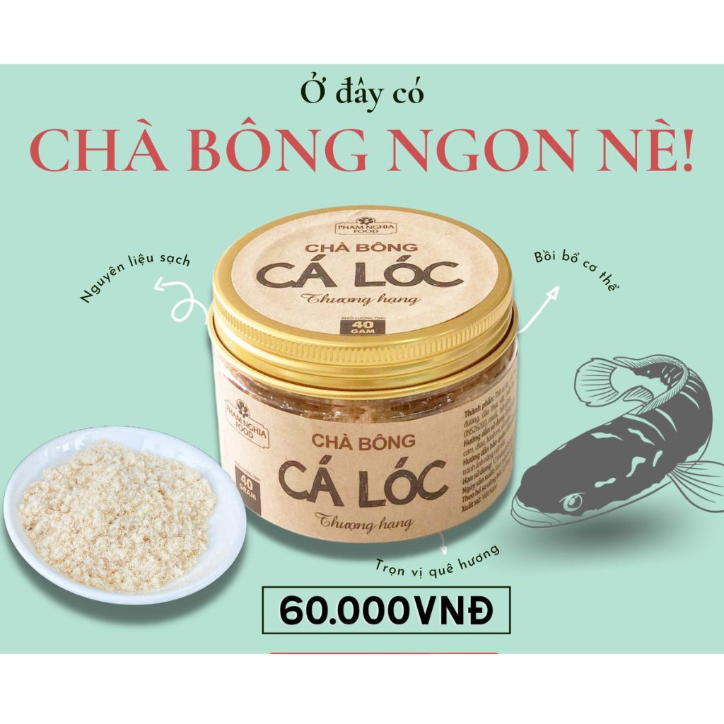 Chà bông cá lóc thượng hạng phamnghiafood hũ 40gr với trên 98% thịt cá lóc chuẩn VietGap - Ruốc cá lóc tiện lợi cho mẹ, dinh dưỡng cho bé yêu