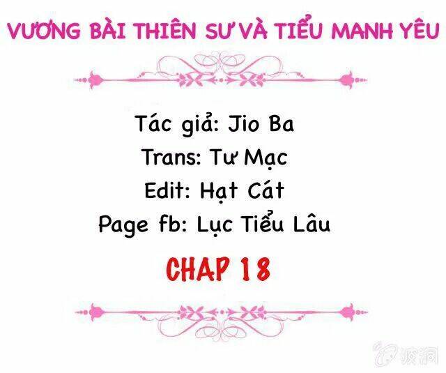 vương bài thiên sư và tiểu manh yêu chapter 18 2