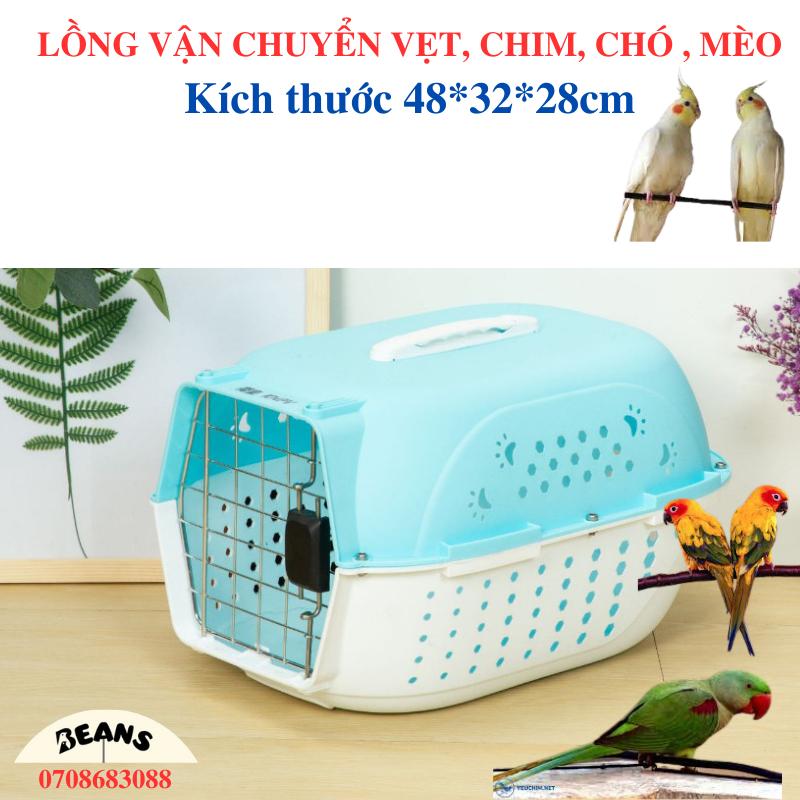 Lồng vận chuyển vẹt, chim, chó, mèo hàng nhập khẩu