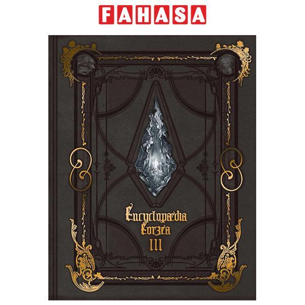 Encyclopaedia Eorzea: The World of FINAL FANTASY XIV Volume 3 (Japanese Edition)