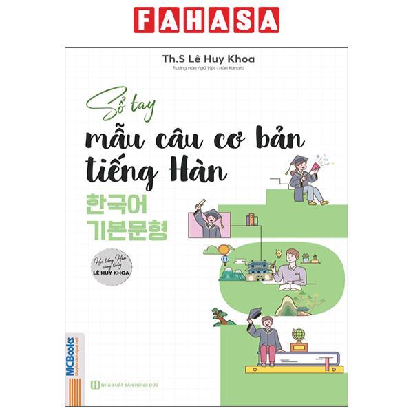 Sách - Sổ Tay Mẫu Câu Cơ Bản Tiếng Hàn - 한국어 기본문형