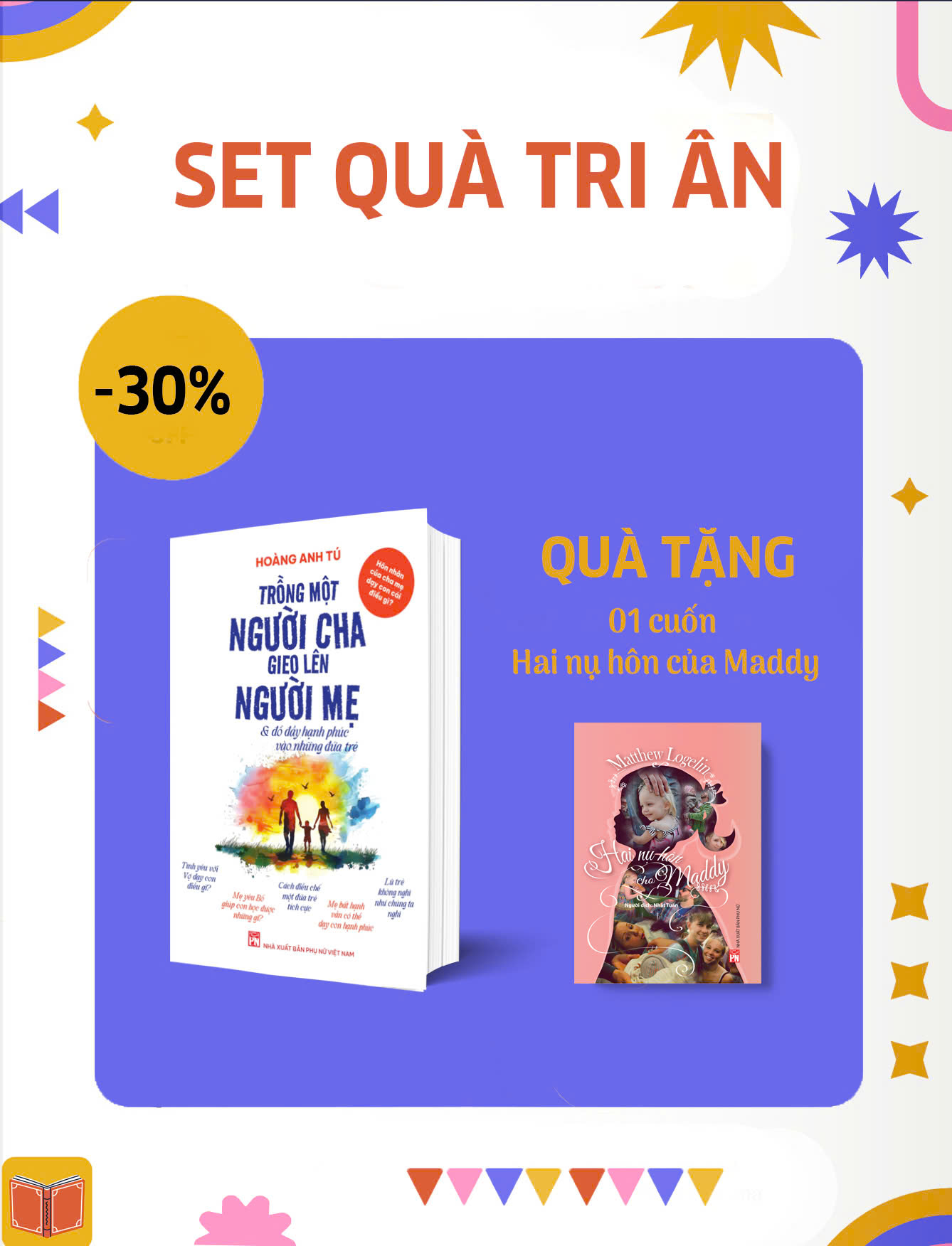Sách - Trồng một người cha, gieo lên người mẹ - Hoàng Anh Tú - Quà tặng Sách Hai nụ hôn cho Maddy