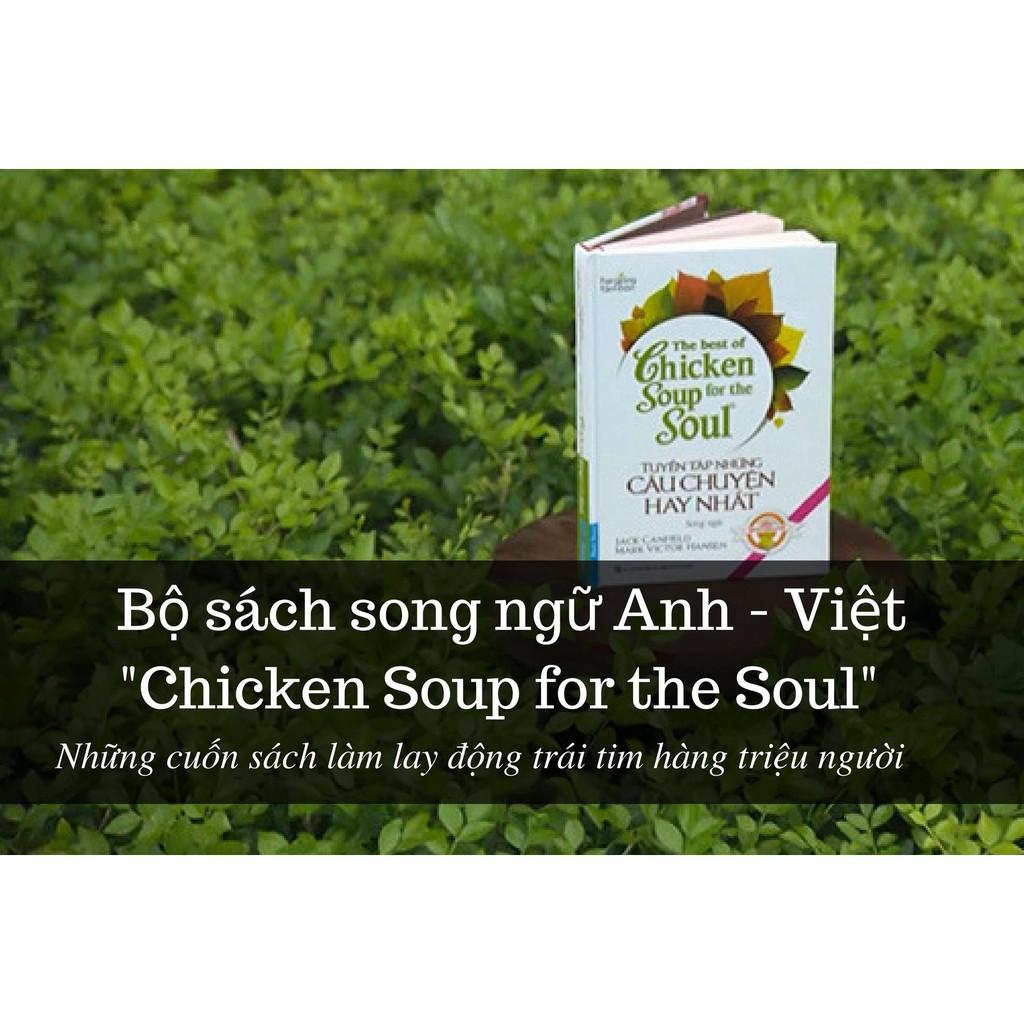 Sách Tuyển Tập Những Câu Chuyện Hay Nhất Chicken Soup For The Soul - First News