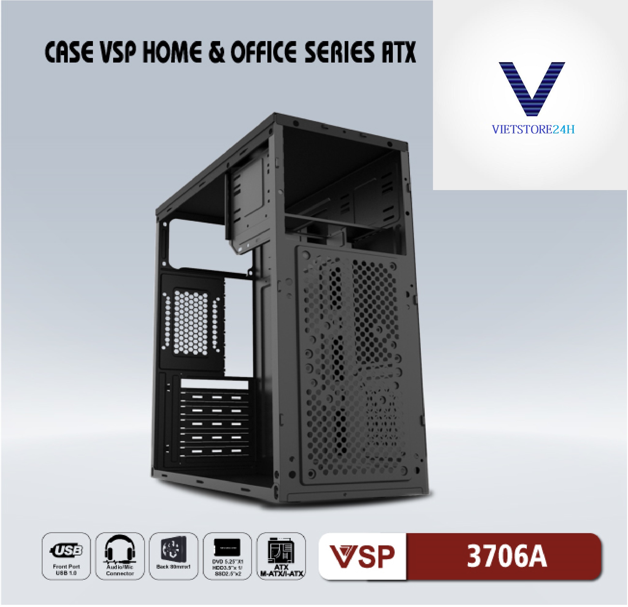 Case VSP 3706A (Chuẩn ATX) - Hàng chính hãng