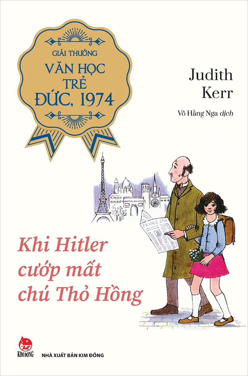 Kim Đồng - Khi Hitler cướp mất chú thỏ hồng