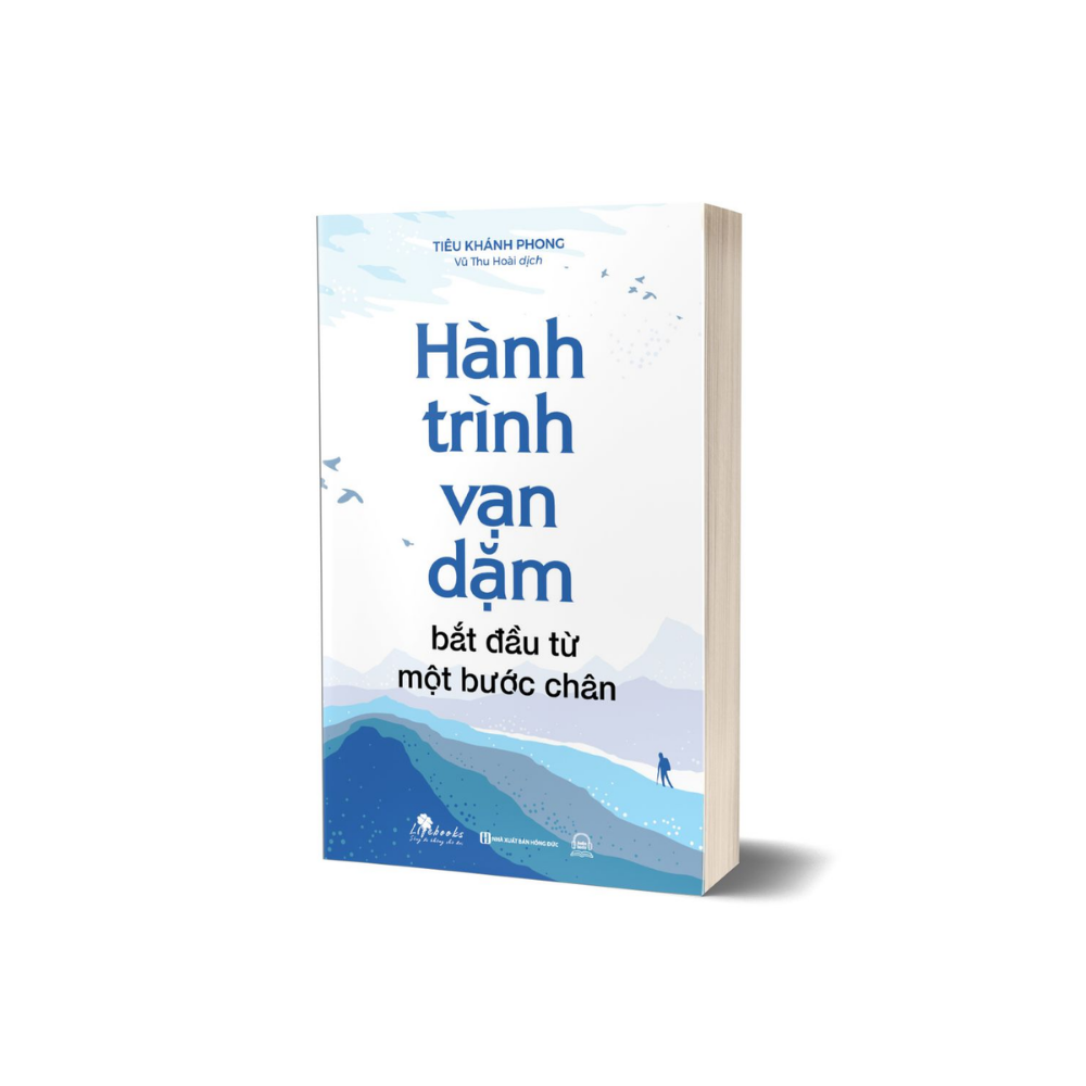 Sách - Hành Trình Vạn Dặm Bắt Đầu Từ Một Bước Chân - MCBooks