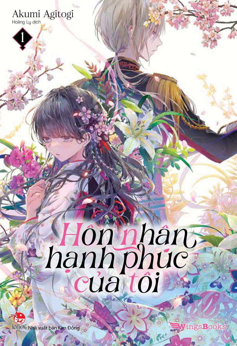 Sách Hôn Nhân Hạnh Phúc Của Tôi (Bản Lightnovel) - Tập 1