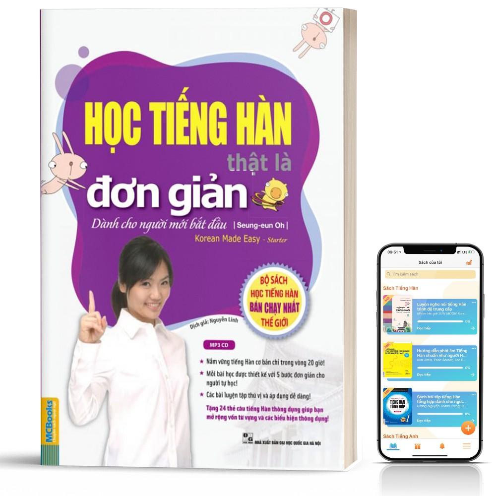 Sách - Học Tiếng Hàn Thật Là Đơn Giản Dành Cho Người Mới Bắt Đầu - Học Kèm App Online ( tặng kèm bookmark sáng tạo )