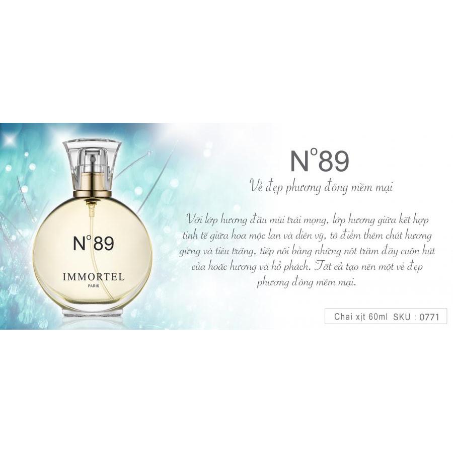 Nước hoa Unisex IMMORTEL PARIS No89 dung tích  60ml Eau De Parfum - Với mùi hương đầy lôi cuốn tạo nên một vẻ đẹp phương Đông mềm mại.