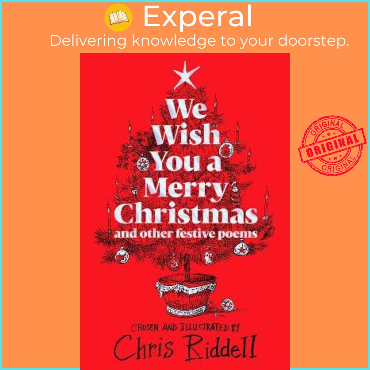 Sách - We Wish You A Merry Christmas and Other Festive Poems by Chris Riddell