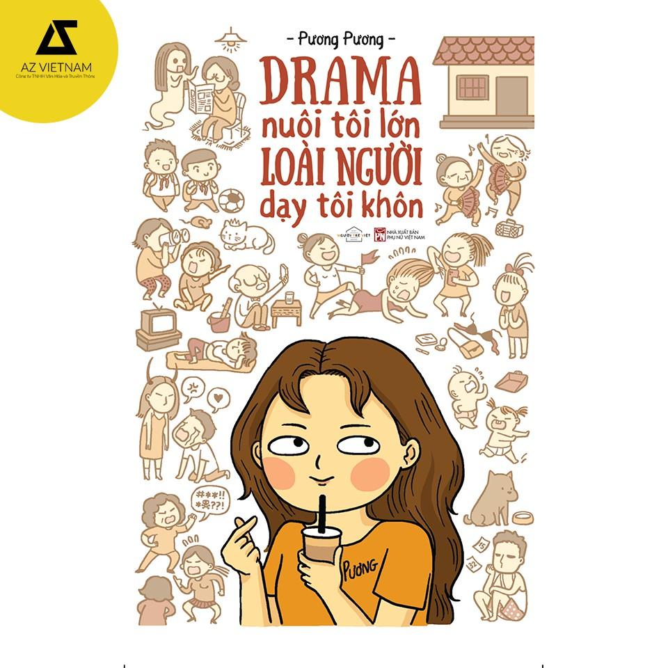 Cuốn sách: Sách - Drama Nuôi Tôi Lớn Loài Người Dạy Tôi Khôn