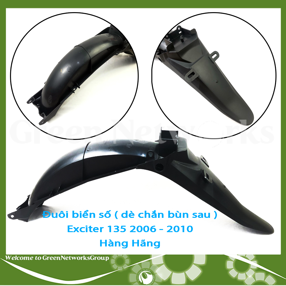 Đuôi biển số Exciter 135 2006 - 2010 Hàng Hãng Green Networks Group