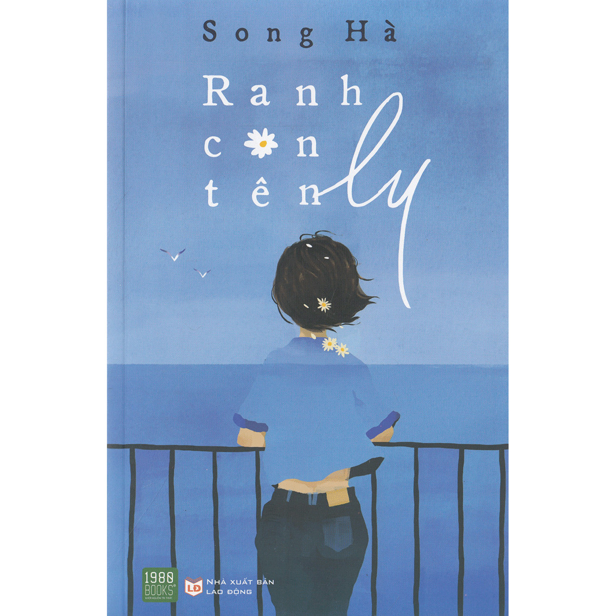 Ranh Con Tên Ly: Cuốn tiểu thuyết hay nhất của nhà văn Song Hà