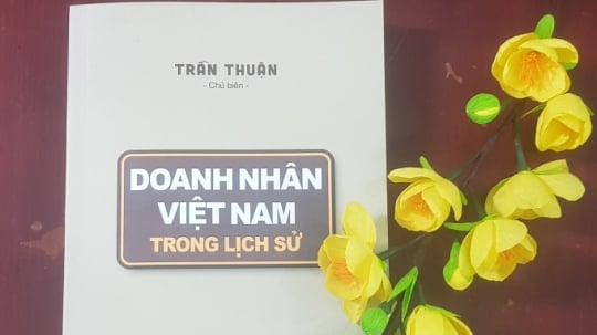 Doanh nhân Việt Nam hình thành ra sao theo chiều dài lịch sử?