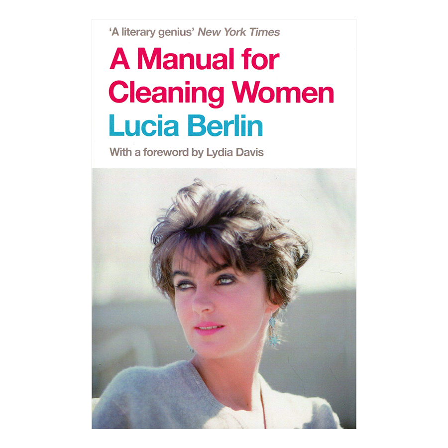 [Hàng thanh lý miễn đổi trả] A Manual for Cleaning Women: Selected Stories (Paperback)