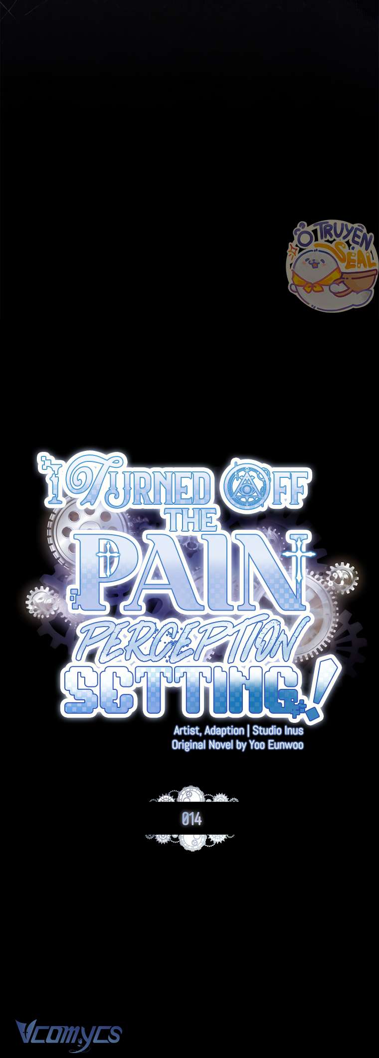 tôi đã tắt cài đặt chế độ nhận thức nỗi đau! chapter 14 13