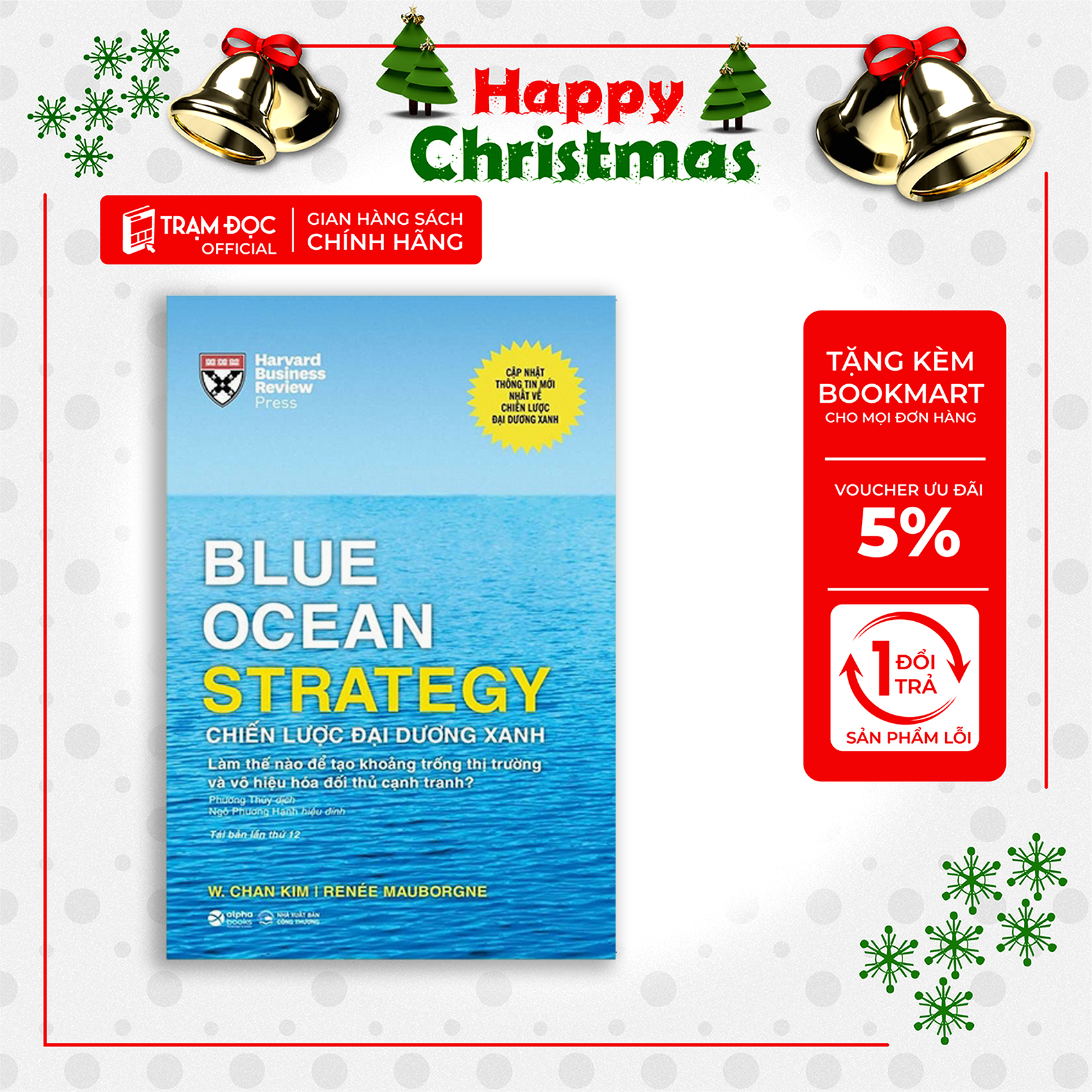 Trạm Đọc Official Chiến Lược Đại Dương Xanh Blue Ocean Strategy - 2023