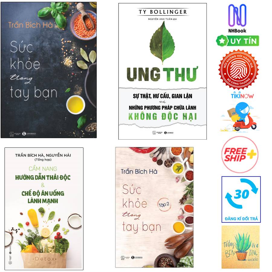 Combo 4 Cuốn Sách Chăm Sóc Sức Khỏe: Sức Khỏe Trong Tay Bạn Tập 1 + Sức Khỏe Trong Tay Bạn - Tập 2 + Cẩm Nang Hướng Dẫn Thải Độc &amp; Chế Độ Ăn Uống Lành Mạnh + Ung Thư - Sự Thật, Hư Cấu, Gian Lận Và Những Phương Pháp Chữa Lành Không Độc Hại