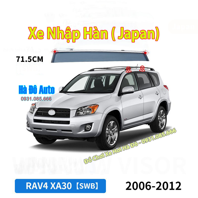 Vè Che Mưa RAV4 2006 2007 2008 2009 2010 2011 2012 2013 - Vè Mưa RaV4 2006/2013