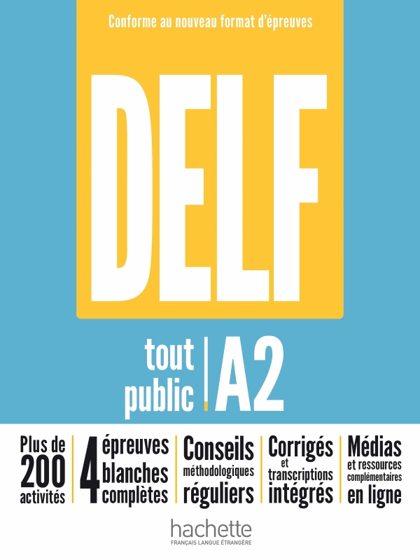 Sách ôn thi DELF trình độ A2- DELF TOUT PUBLIC - NOUVEAU FORMAT D'EPREUVES (A2)