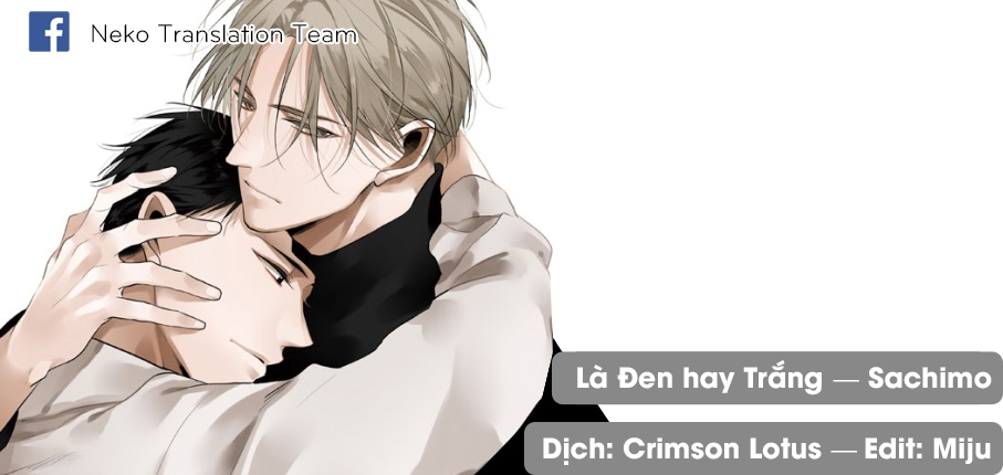 đen hay trắng chapter 1 1