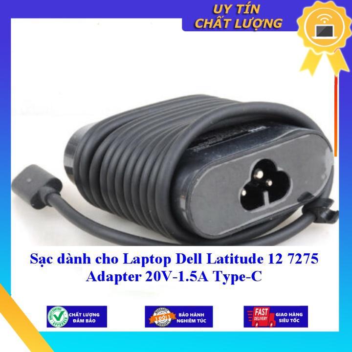 Sạc dùng cho Laptop Dell Latitude 12 7275 Adapter 20V-1.5A Type-C - Hàng Nhập Khẩu New Seal