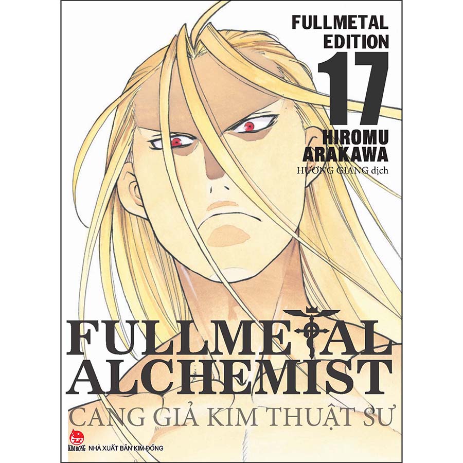 Fullmetal Alchemist - Cang Giả Kim Thuật Sư - Fullmetal Edition Tập 17 [Tặng Kèm Bookmark PVC]