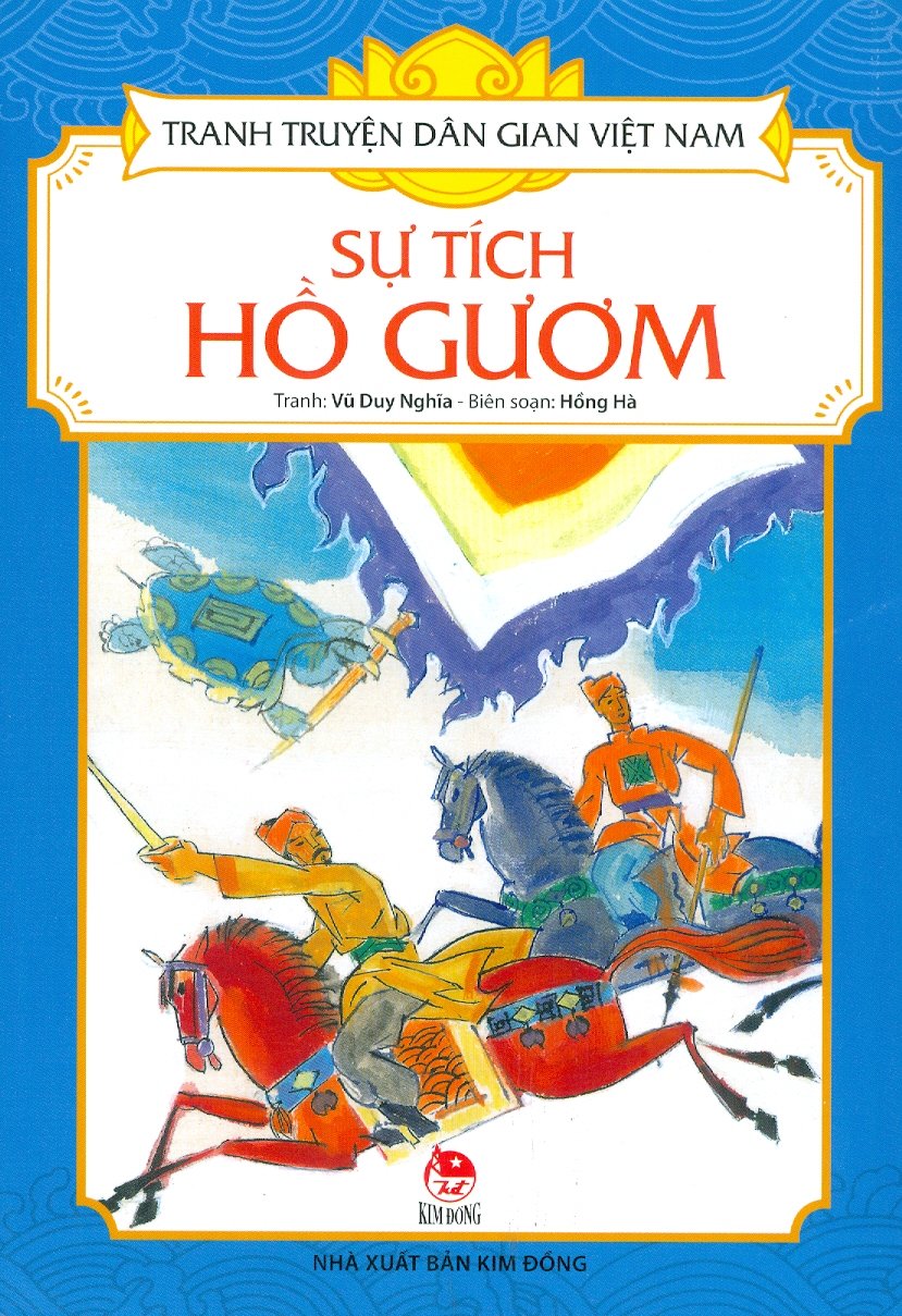 Tranh Truyện Dân Gian Việt Nam - Sự Tích Hồ Gươm (Tái bản 2023)