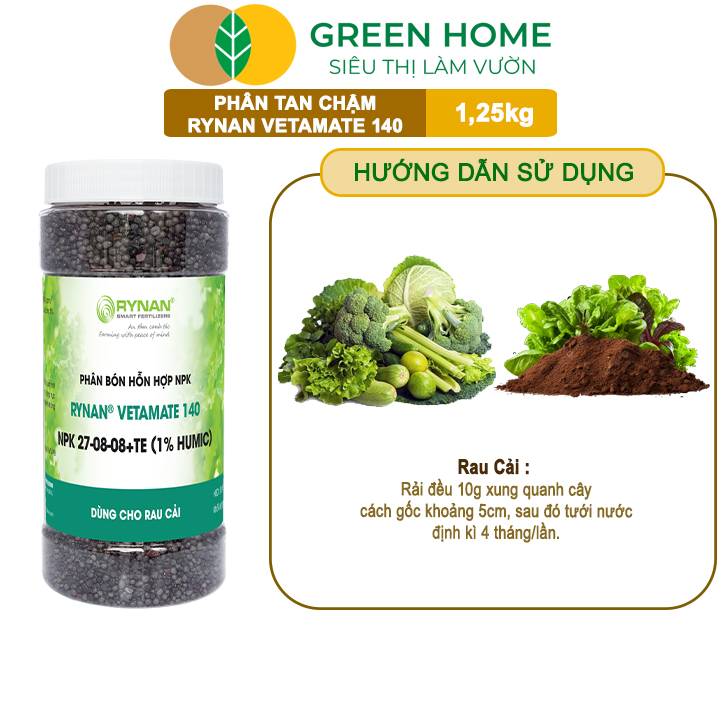 Phân Tan Chậm GreenHome Rynan Vetamate 140 NPK 27-08-08+TE (1% Humic), Hũ 1,25 kg, Chuyên Rau Ăn Lá