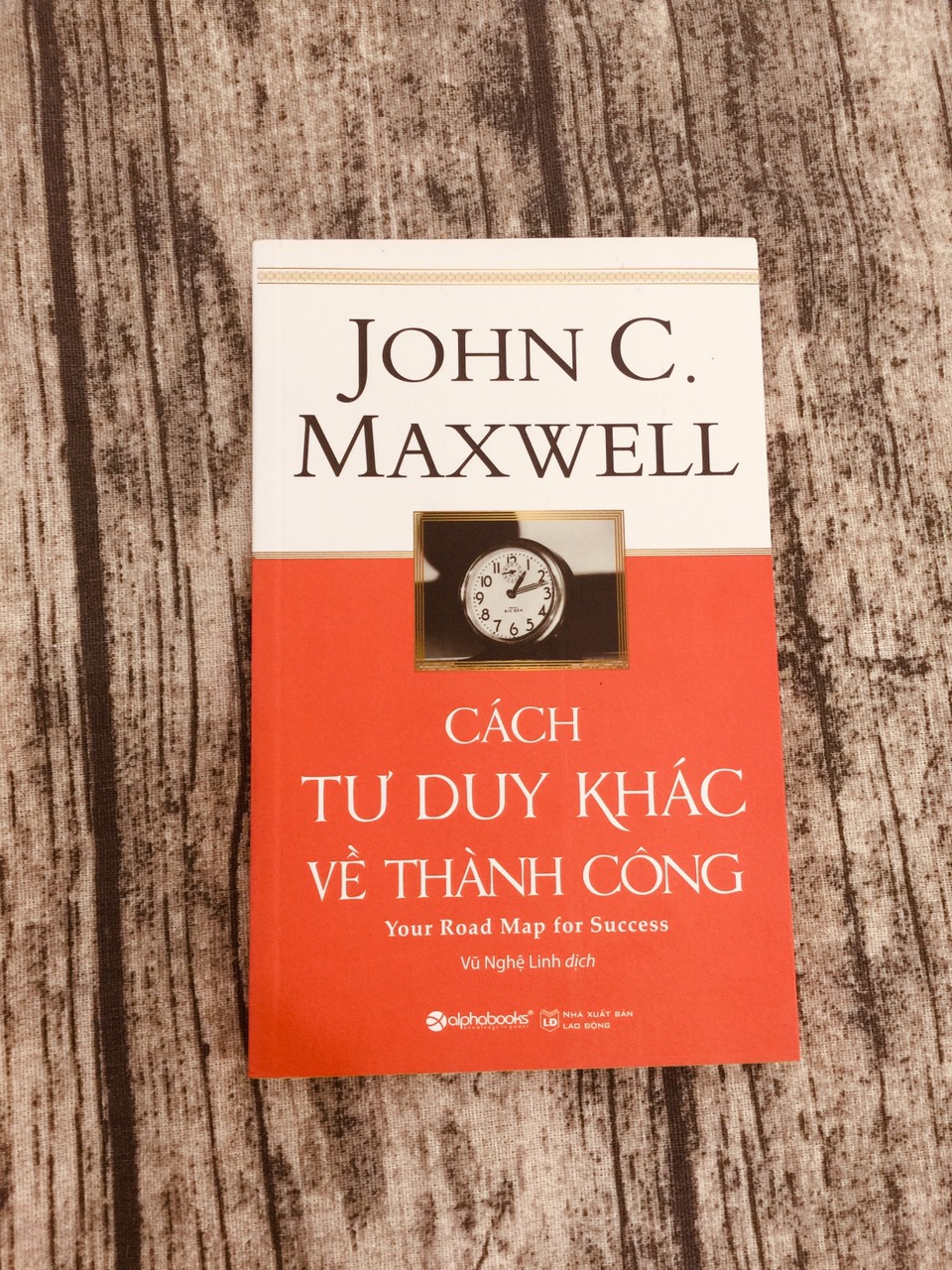 Cách Tư Duy Khác Về Thành Công