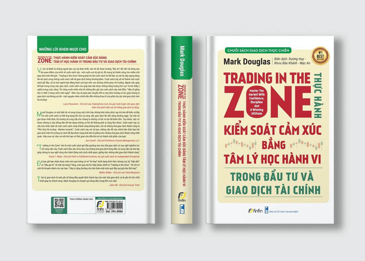 Trading in The Zone - Thực Hành Kiểm Soát Cảm Xúc bằng Tâm Lý Học Hành Vi trong Đầu Tư và Giao Dịch