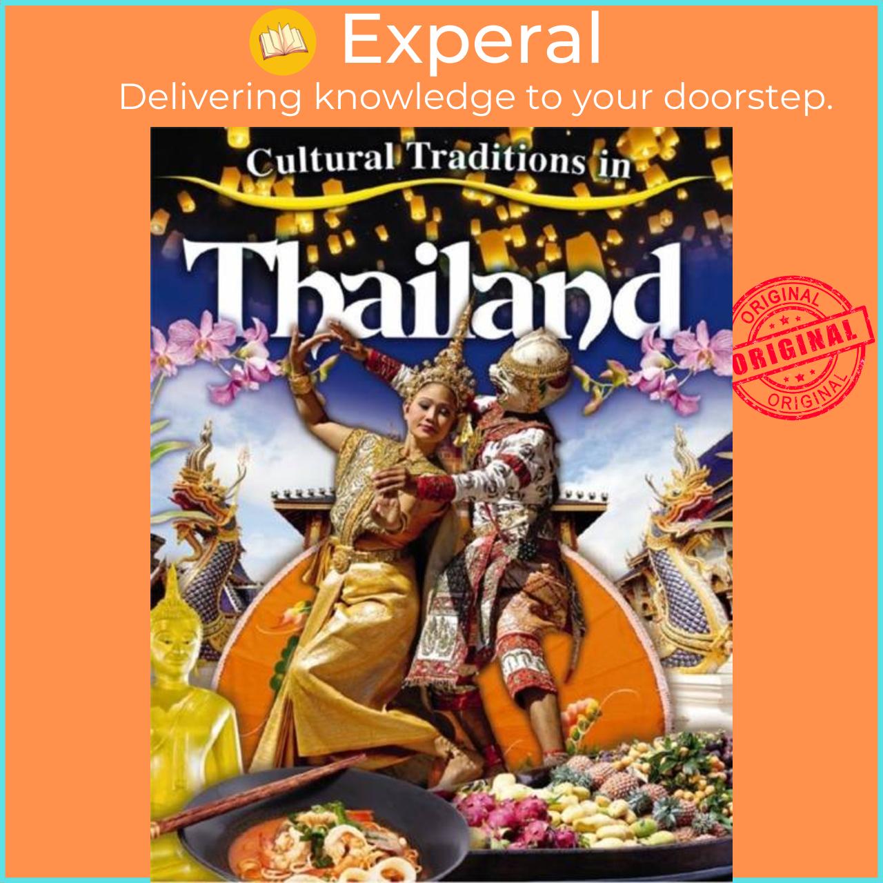 Sách - Cultural Traditions in Thailand by Molly Aloian (UK edition, paperback)