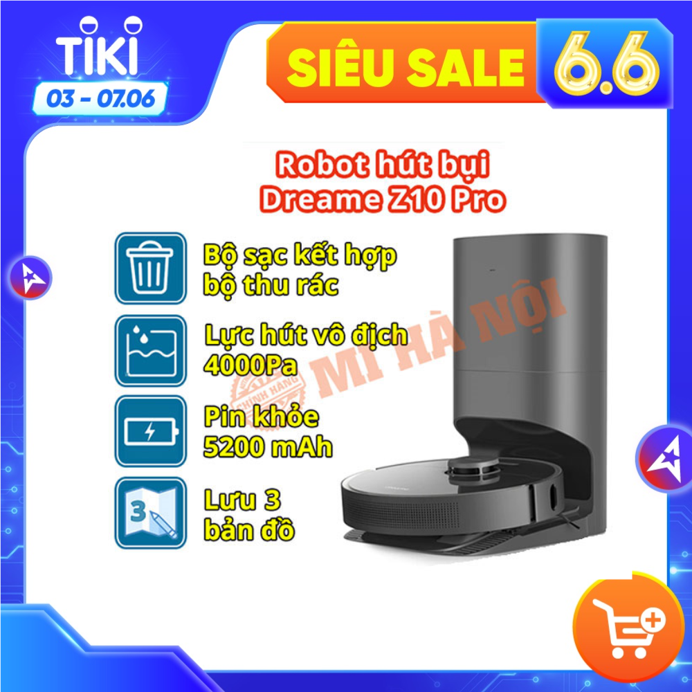 Robot hút bụi Dreame S10 Pro / Dreame S10  / Dreame L10 Plus / Dreame Z10 Pro / Dreame L10 Pro – Bản Quốc tế  - Hàng Chính Hãng