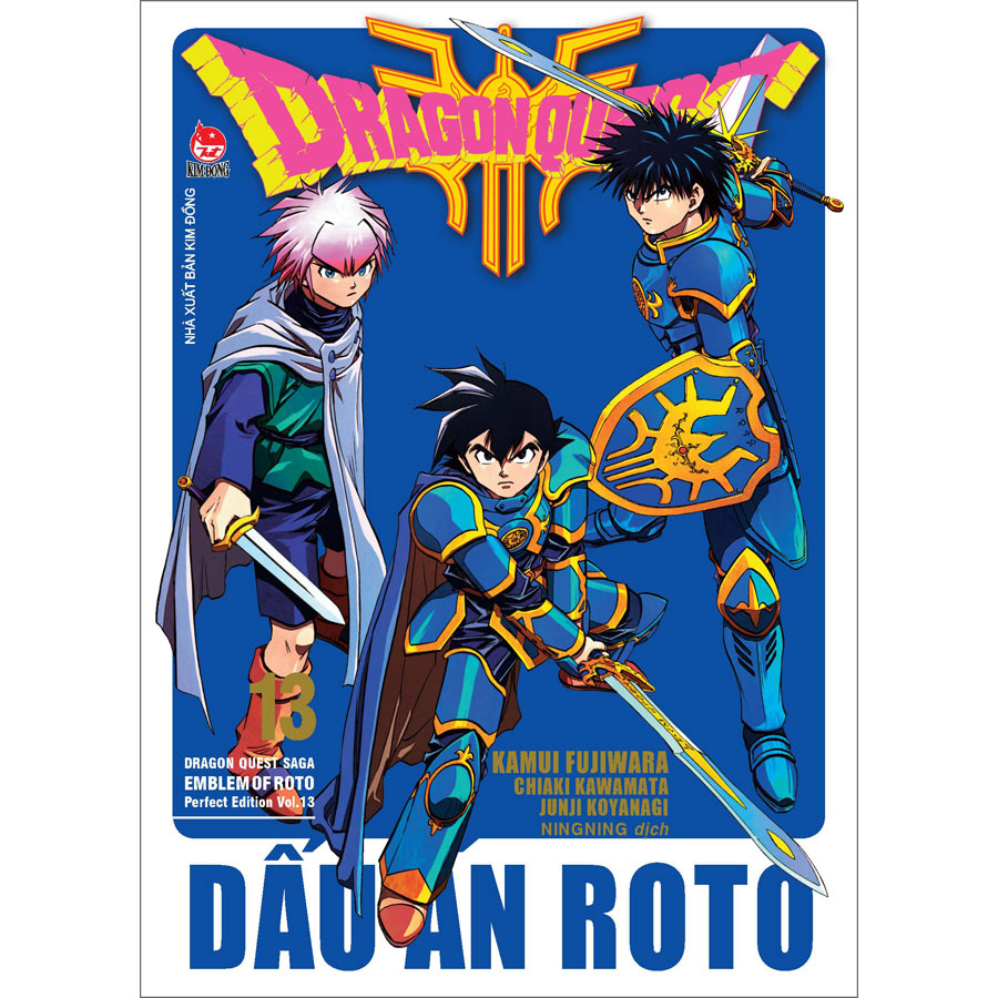 Dragon Quest - Dấu Ấn Roto (Dragon Quest Saga Emblem Of Roto) Perfect Edition Tập 13 [Tặng Kèm Bookmark PVC]