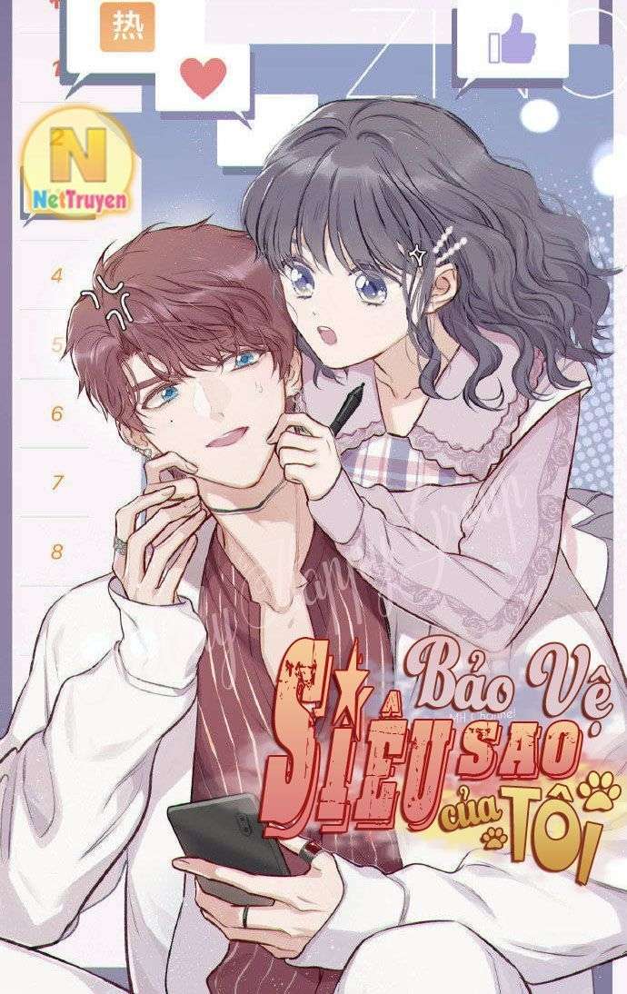 bảo vệ siêu sao của tôi chapter 2 2
