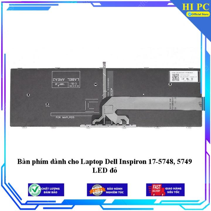 Bàn phím dành cho Laptop Dell Inspiron 17-5748 5749 LED đỏ - Hàng Nhập Khẩu