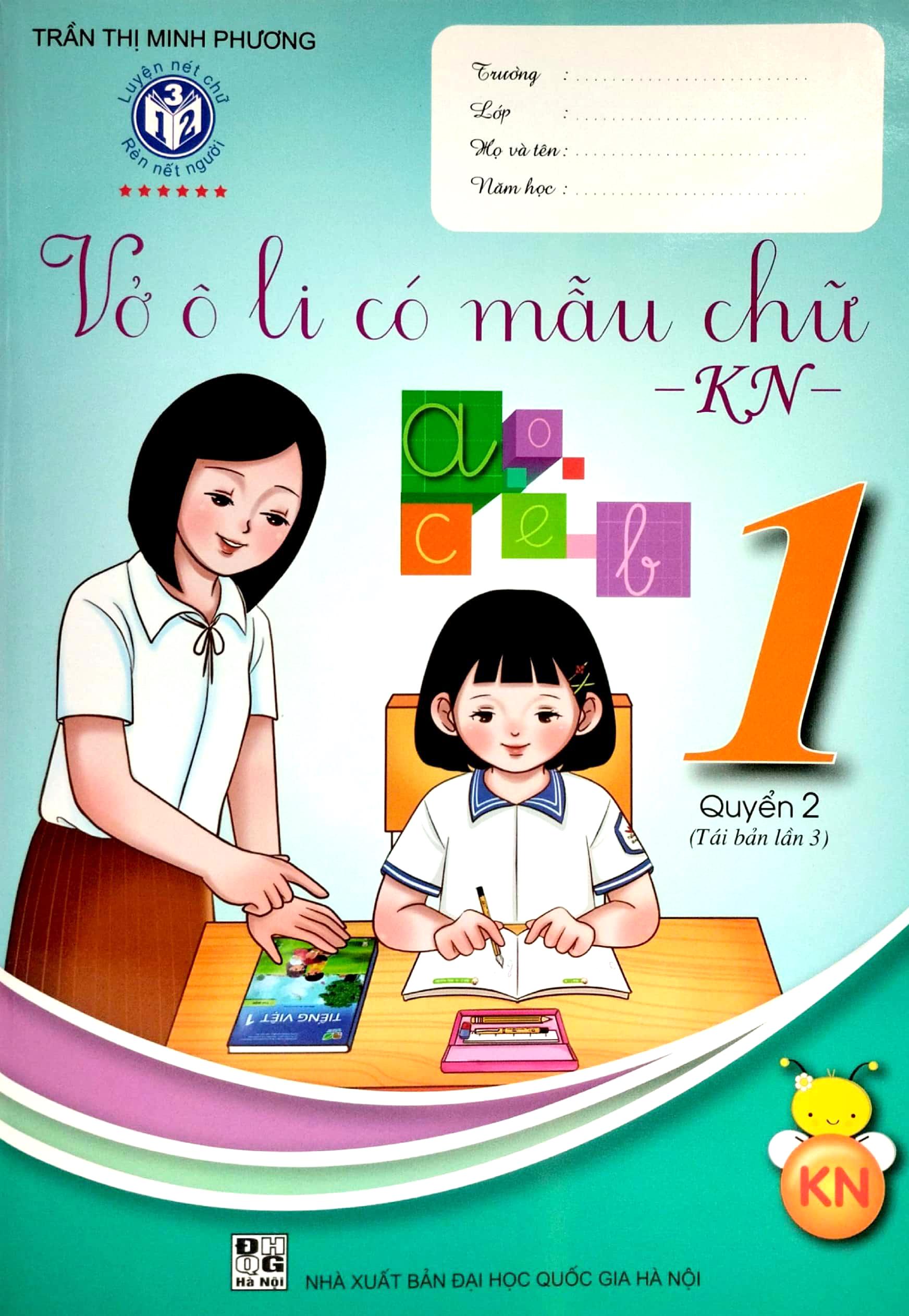 Vở Ô Li Có Mẫu Chữ Lớp 1 - Quyển 2 ( Kết Nối) (2022)