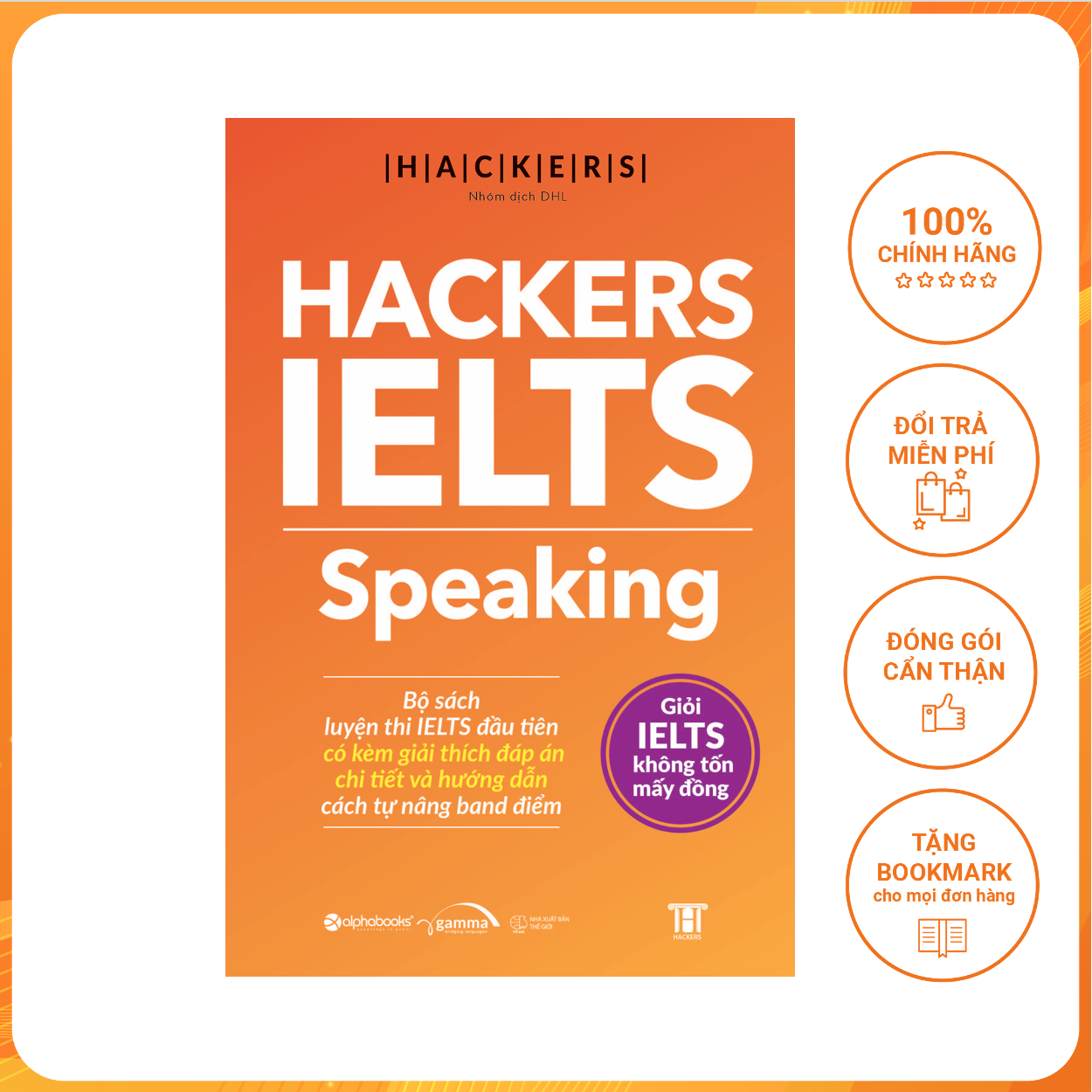 Hackers Ielts: Speaking - Giỏi IELTS Không Tốn Mấy Đồng (Tặng kèm Tickbook)