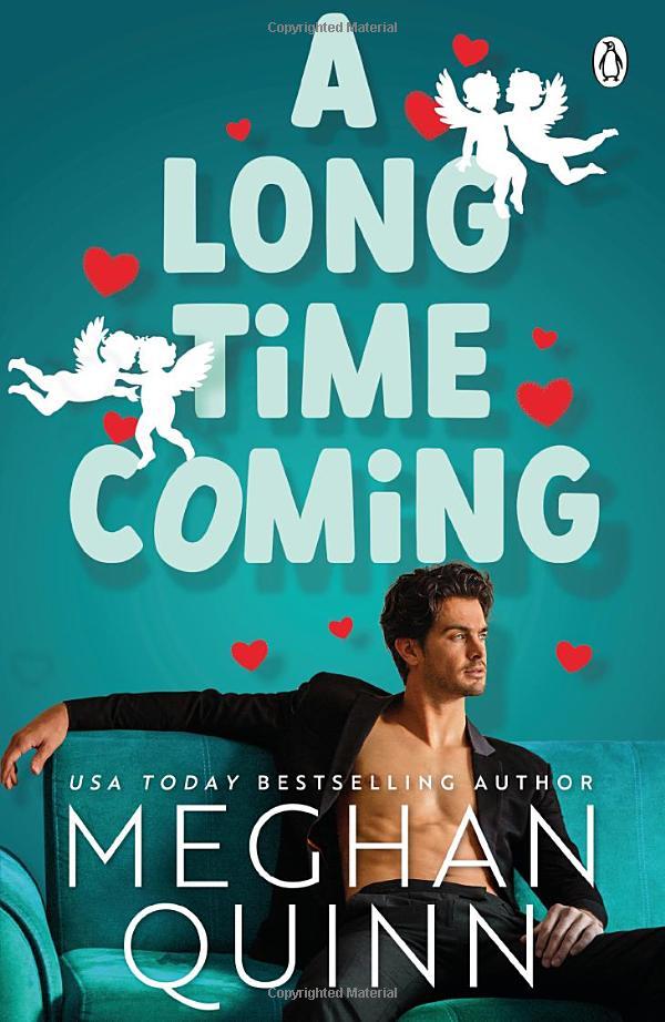 A Long Time Coming (USA Today Bestselling Author)