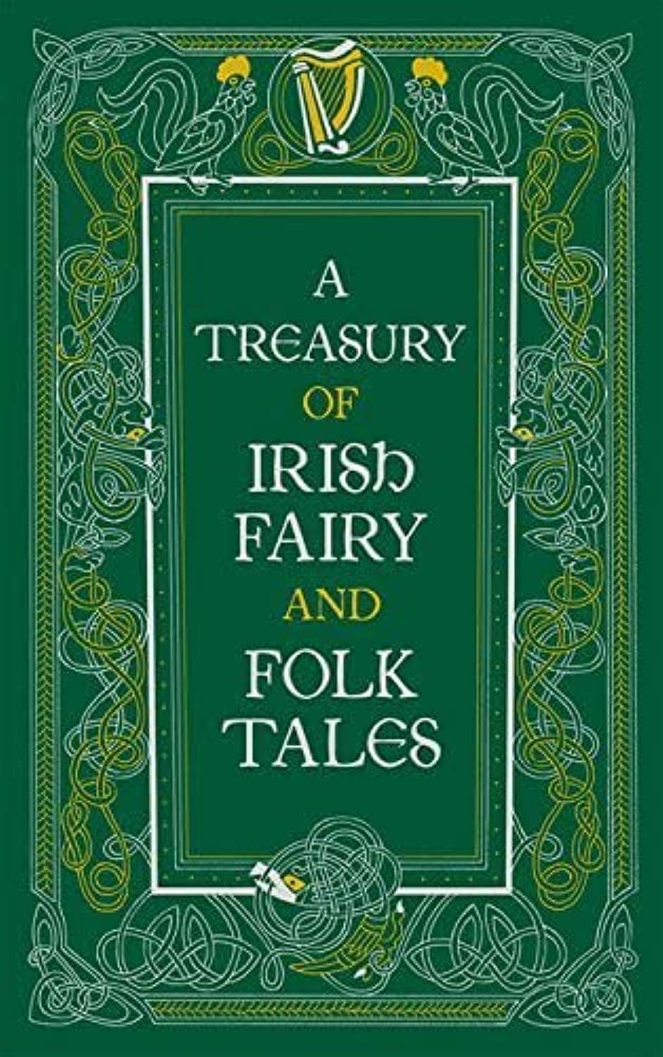 Treasury of Irish Fairy and Folk Tales