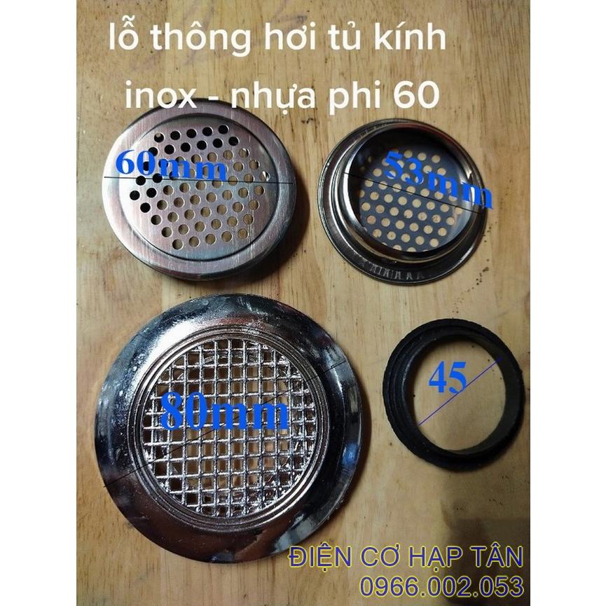 LỖ THÔNG HƠI TỦ NHÔM KÍNH , CHỤP THÔNG HƠI NHỰA và inox , PHỤ KIỆN TỦ NHÔM KIẾNG, THÔNG HƠI TỦ CHÉN DĨA