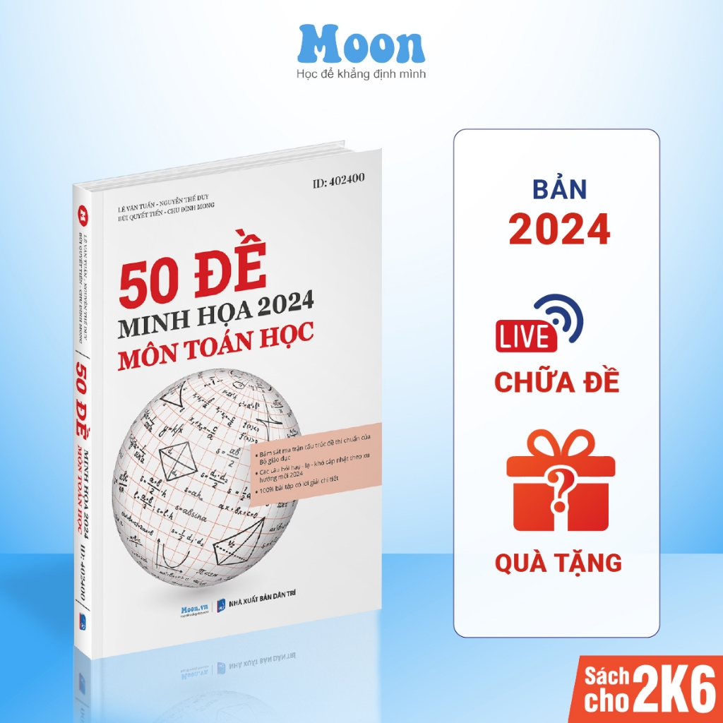 Sách Bộ 50 Đề Minh Họa Môn Toán ôn thi THPT Quốc Gia bản 2024 Moonbook, luyện đề thi đại học toán lớp 12 cho 2k6