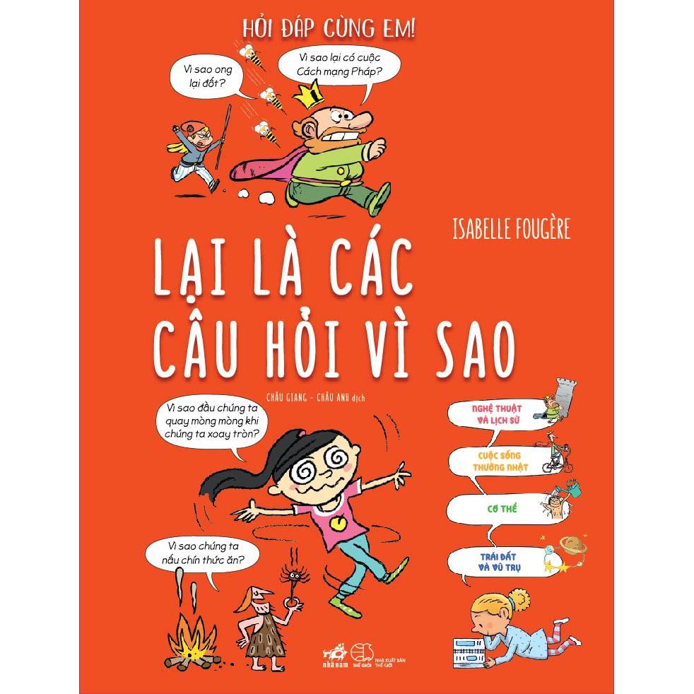 Sách - Hỏi đáp cùng em - Lại là các câu hỏi vì sao