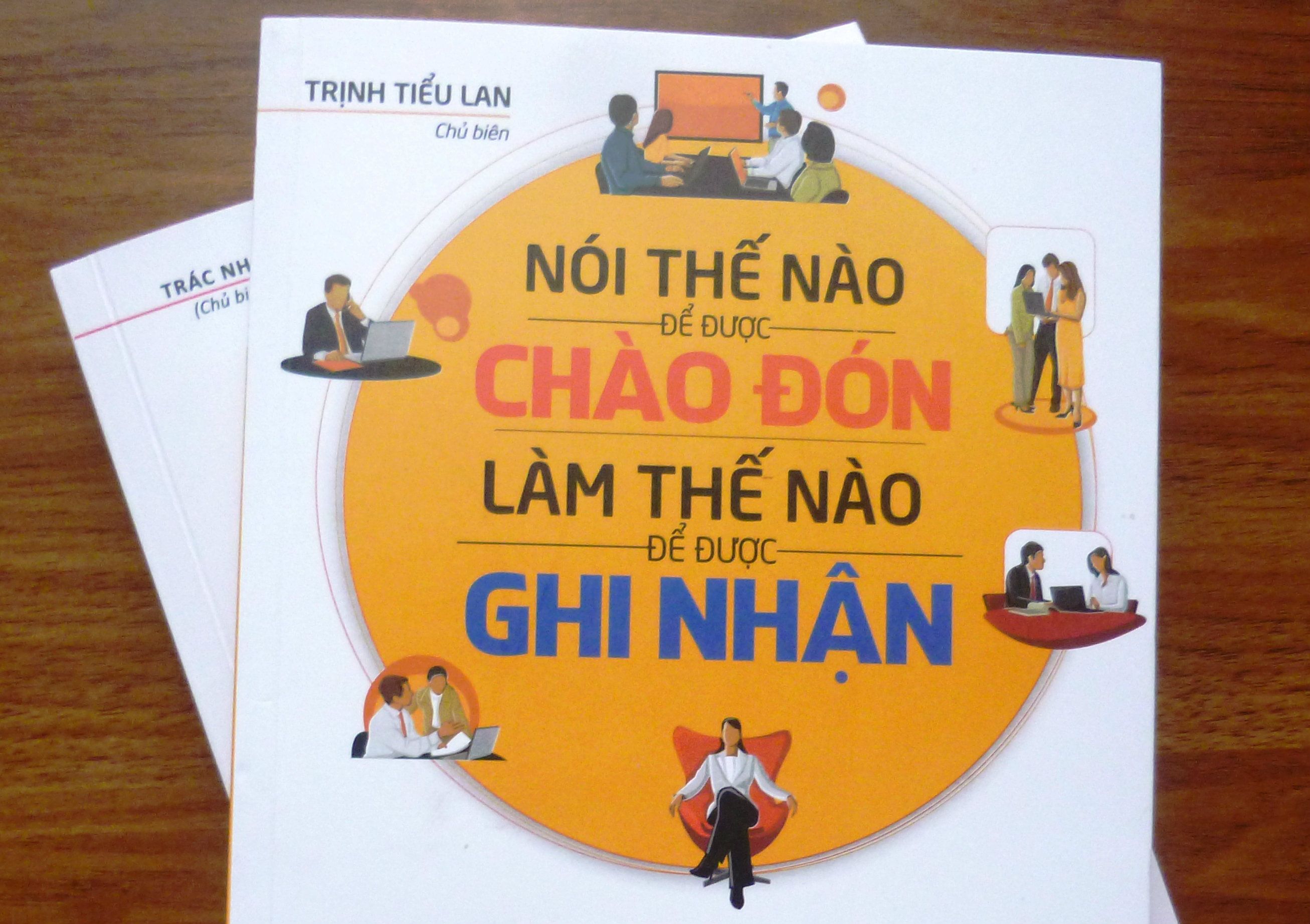 Sách Kỹ Năng Sống: Nói Thế Nào Để Được Chào Đón, Làm Thế Nào Để Được Ghi Nhận -