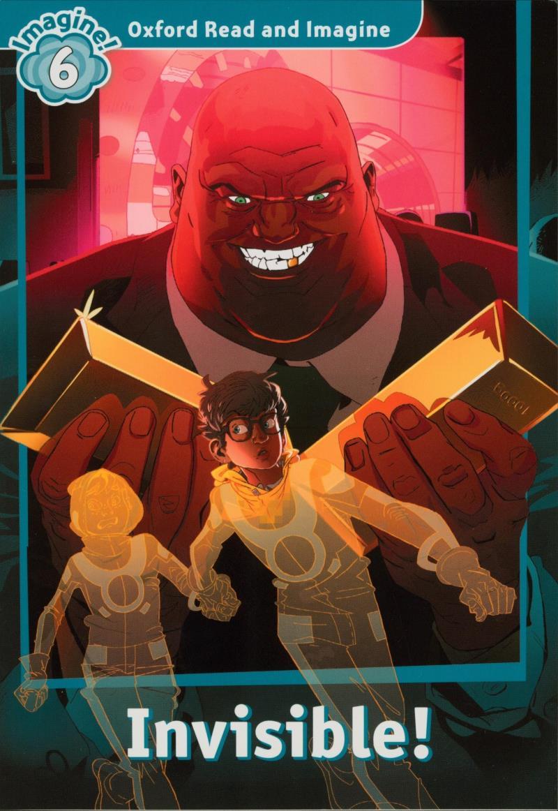 Sách ngoại văn: Oxford Read & Imagine: Level 6: Invisible