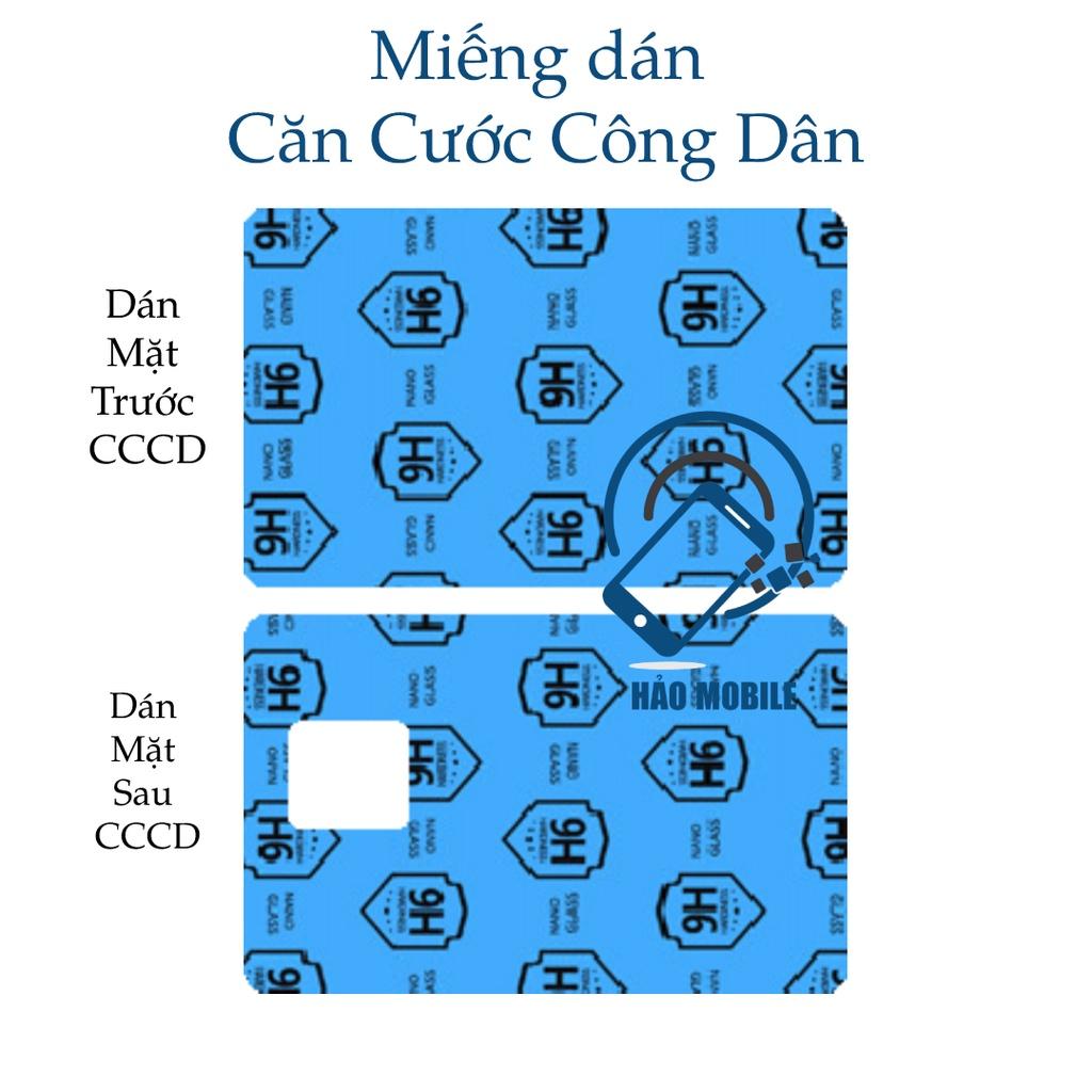 Dán cường lực cho Căn cước công dân gắn chíp ( full 100% cho mặt trước và mặt sau CCCD