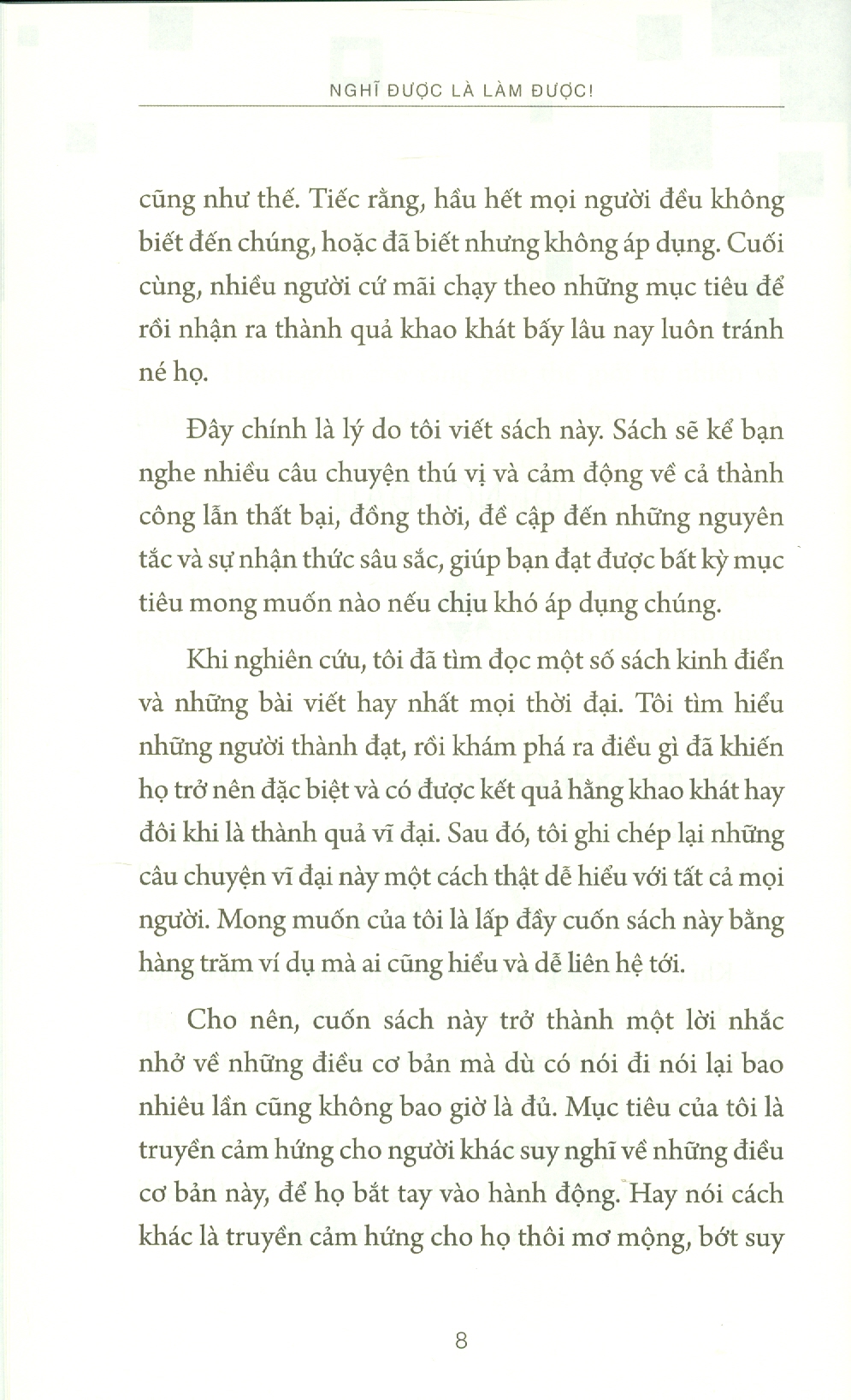 Nghĩ Được Là Làm Được